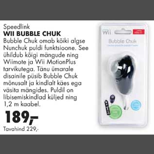Allahindlus - Speedlink Wii bubble chuk