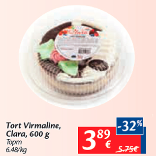 Allahindlus - Tort Virmaline, Clara, 600 g