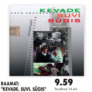 Скидка - Книга:"Kevade. Suvi. Sügis"