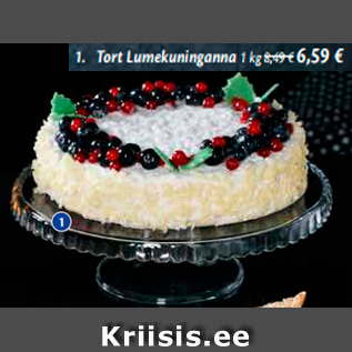 Allahindlus - Tort Lumekuninganna 1 kg