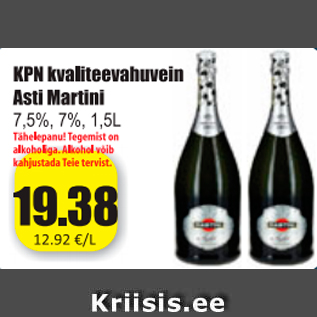 Allahindlus - KPN kvaliteetvahuvein Asti Martini