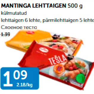 Allahindlus - MANTINGA LEHTTAIGEN 500 g