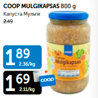 Allahindlus - COOP MULGIKAPSAS 800 g