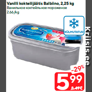 Allahindlus - Vanilli kokteilijäätis Balbiino, 2,25 kg