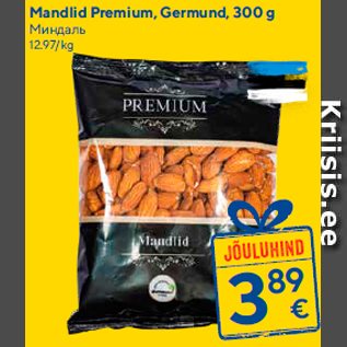 Allahindlus - Mandlid Premium, Germund, 300 g