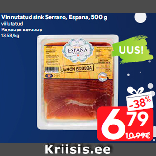 Allahindlus - Vinnutatud sink Serrano, Espana, 500 g