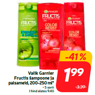 Allahindlus - Valik Garnier Fructis šampoone ja palsameid, 200-250 ml*