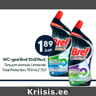 Allahindlus - WC-geel Bref 10xEffect