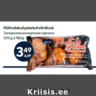 Allahindlus - Külmutatud praetud sõrnikud; 500 g