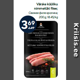 Allahindlus - Värske küüliku nimmetüki filee; 200 g