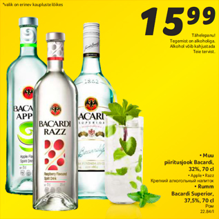 Allahindlus - • Muu piiritusjook Bacardi, 32%, 70 cl • Apple • Razz; • Rumm Bacardi Superior, 37,5%, 70 cl