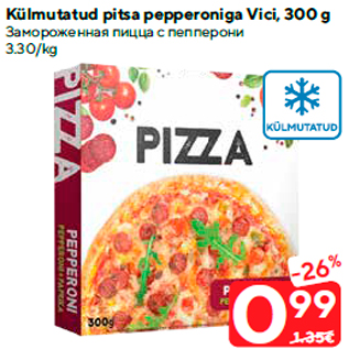 Allahindlus - Külmutatud pitsa pepperoniga Vici, 300 g