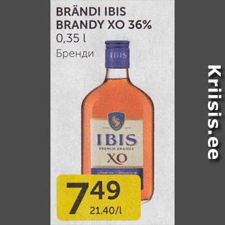 Allahindlus - BRÄNDI IBIS BRANDY XO