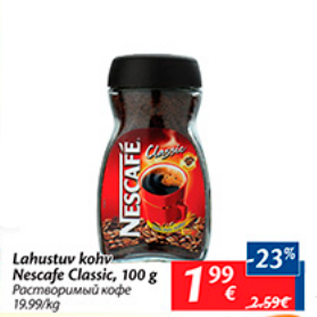 Allahindlus - Lahustuv kohv Nescafe Classic, 100 g