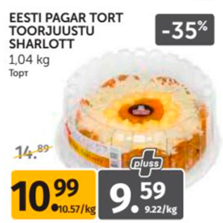 Allahindlus - EESTI PAGAR TORT TOORJUUSTU SHARLOTT 1,04 KG