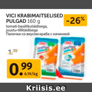 Allahindlus - VICI KRABIMAITSELISED PULGAD 160 G