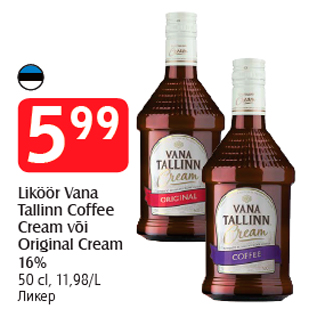 Allahindlus - Liköör Vana Tallinn Coffee Cream või Original Cream 16%