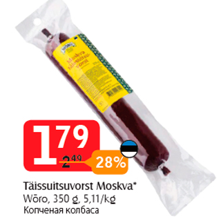 Allahindlus - Täissuitsuvorst Moskva*