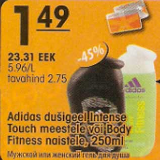 Allahindlus - Adidas dušigeel Intense Touch meestele või Body Fitness naistele