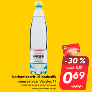 Allahindlus - Karboniseeritud looduslik mineraalvesi Värska, 1 l