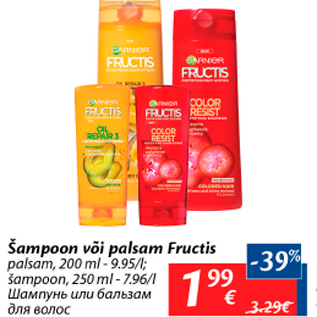 Allahindlus - Šampoon või palsam Fruktis