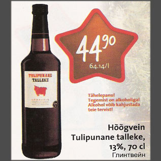 Allahindlus - Hõõgvein Tulipunane talleke