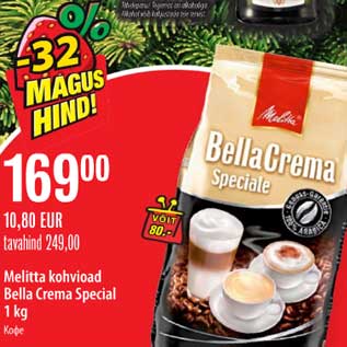 Allahindlus - Melitta kohvioad Bella Crema Special