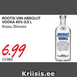 Allahindlus - ROOTSI VIIN ABSOLUT VODKA