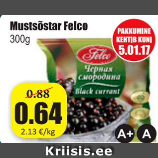 Allahindlus - Mustsõstra Felco 300 g