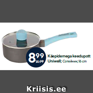 Allahindlus - Käepidemega keedupott Uniwell; 16 cm