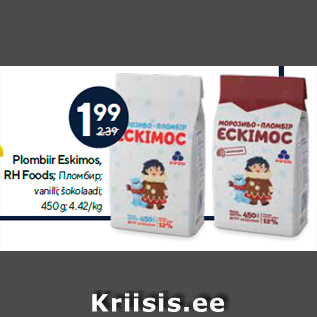 Allahindlus - Plombiir Eskimos, RH Foods