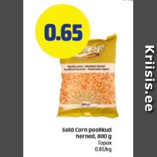 Allahindlus - Gold Corn poollkud herned, 800 g