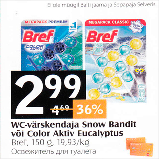 Allahindlus - WC-värskendaja Snow Bandit või Color Aktiv Eucalyptus