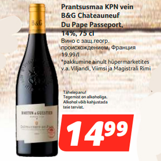 Allahindlus - Prantsusmaa KPN vein B&G Chateauneuf Du Pape Passeport, 14%, 75 cl