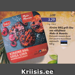 Allahindlus - Kirsine BBQ grill-liha sea välisfileest Maks&Moorits 500 g