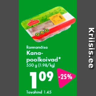 Allahindlus - Rannamõisa Kanapoolkoivad* 550 g