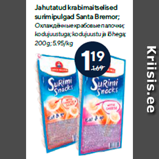 Allahindlus - Jahutatud krabimaitselised surimipulgad Santa Bremor