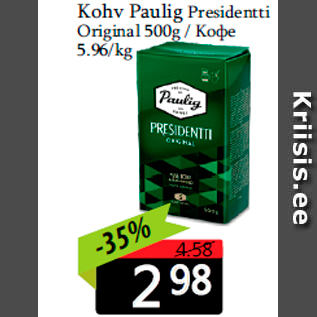 Allahindlus - Kohv Paulig Presidentti Original 500g