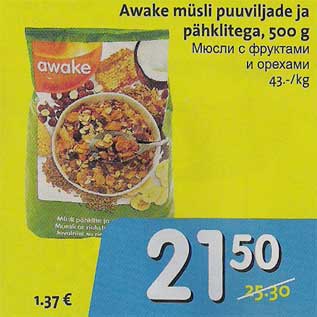 Allahindlus - Awake müsli puuviljade ja pähklitega