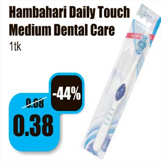 Allahindlus - Hambahari Daily Touch Medium Dental Care 1tk