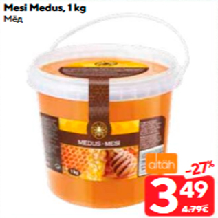Allahindlus - Mesi Medus, 1 kg