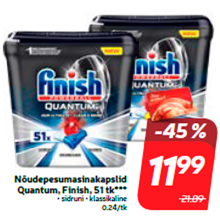 Allahindlus - Nõudepesumasinakapslid Quantum, Finish, 51 tk***