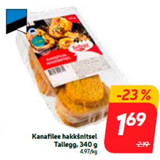 Allahindlus - Kanafilee hakkšnitsel Tallegg, 340 g