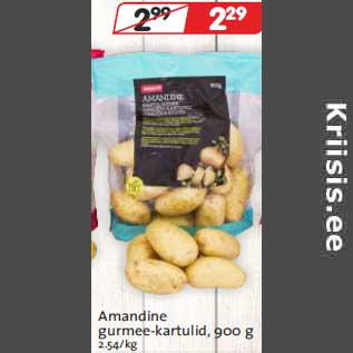 Allahindlus - Amandine gurmee-kartulid, 900 g