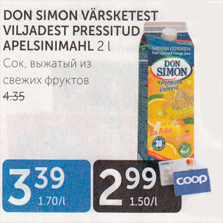 Allahindlus - DON SIMON VÄRSKETEST VILJADEST PRESSITUD APELCINIMAHL 2 L