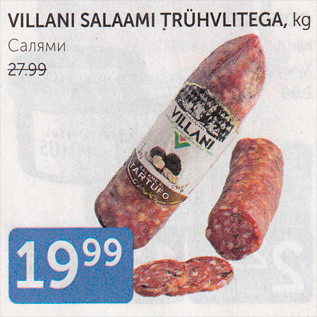 Allahindlus - VILLANI SALAAMI TRÜHVLITEGA, KG