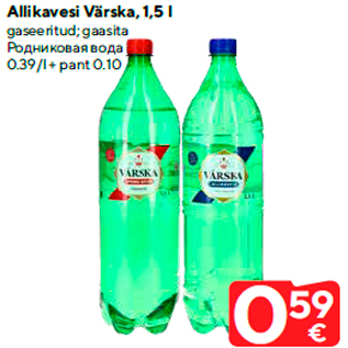 Allahindlus - Allikavesi Värska, 1,5 l