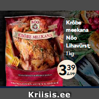 Allahindlus - Krõbe meekana Nõo Lihavürst; 1 kg