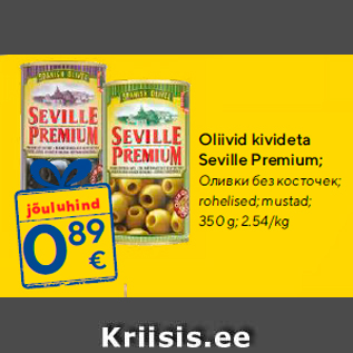 Allahindlus - Oliivid kivideta Seville Premium