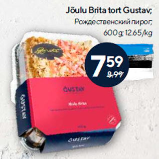 Allahindlus - Jõulu Brita tort Gustav; 600 g